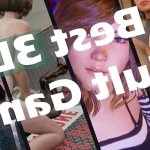 Best 3D Porn Games 2024